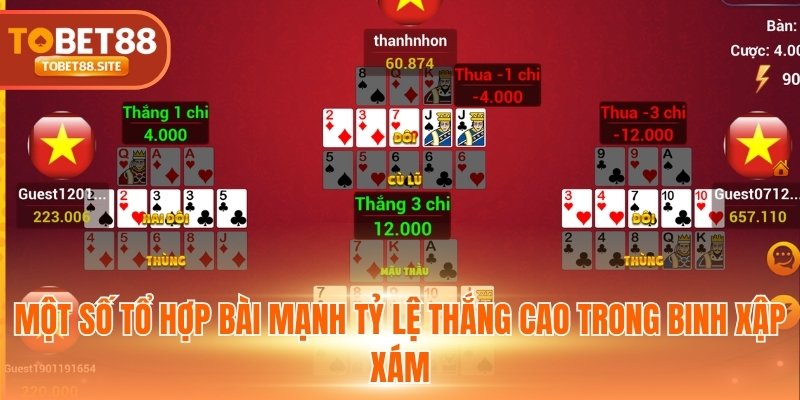 Một số tổ hợp bài mạnh tỷ lệ thắng cao trong binh xập xám